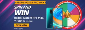 Amazon Spin and Win Redmi Note 9 Pro Max