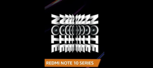 Amazon Redmi Note 10 Series Quiz Answers Win Redmi Note 10 Series Smartphone (8 Winners)