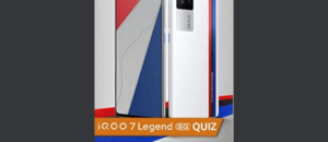 Amazon IQOO 7 Legend 5G Quiz Answers Win IQOO 7 Legend Smartphone (3 Winners)