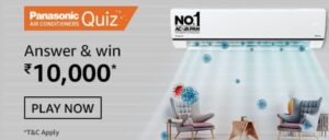 Amazon Panasonic Air Conditioners Quiz Answers Win Rs. 10,000 Pay Balance (10 Winners)