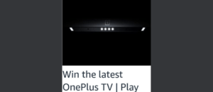 Amazon OnePlus TV U1S Quiz Answers Win OnePlus TV (3 Winners)