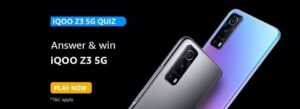 Amazon IQOO Z3 5G Quiz Answers Win IQOO Z3 5G Smartphone (5 Winners)