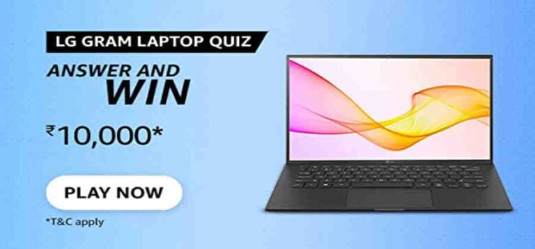 Amazon LG Gram Laptop Quiz Answers Win Rs. 10,000